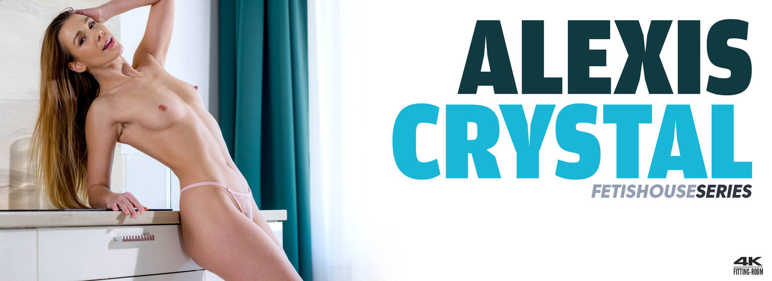Alexis Crystal | She Can't Get Enough