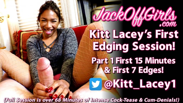 Kitt Lacey First Edging Game! PART 1