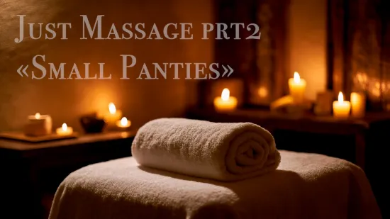 Just Massage prt2 