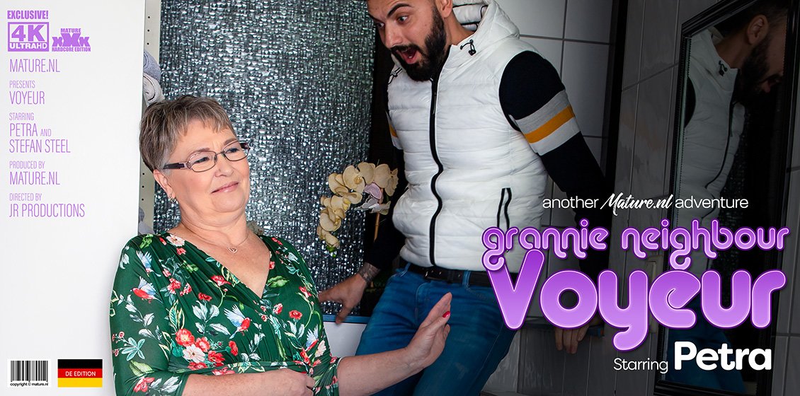 Granny neighbour voyeur - Grandma Petra is getting a surprise visit