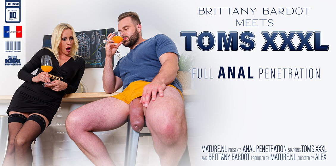 Toms XXXL & MILF Brittany Bardot's extreme Anal fucking! Exclusive mature.nl full anal penetration!
