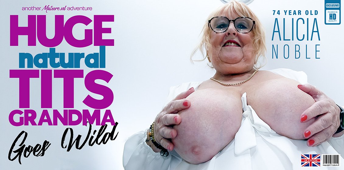74 year old masturbating, huge tits granny Alicia Noble climaxes when she's alone and horny!