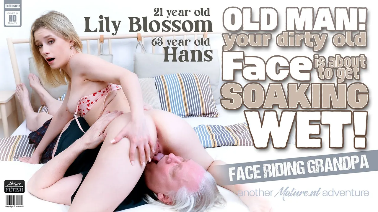 Dirty old grandpa gets his face soaking wet by the hot 21 year old face sitting babe Lily Blossom