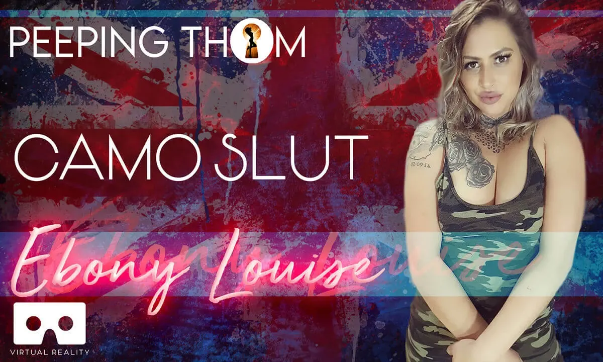 Ebony Louise - Camo Slut