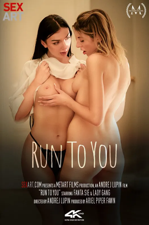 Run To You