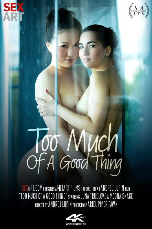 Too Much Of A Good Thing