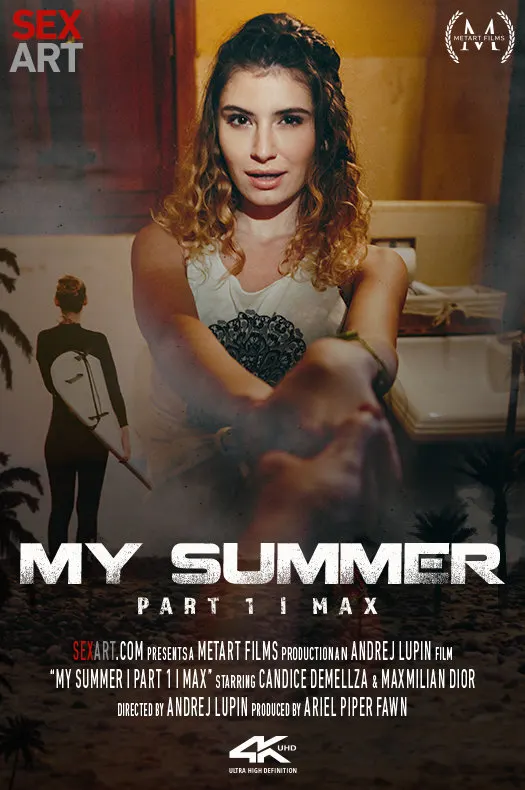 My Summer Part 1 - Max