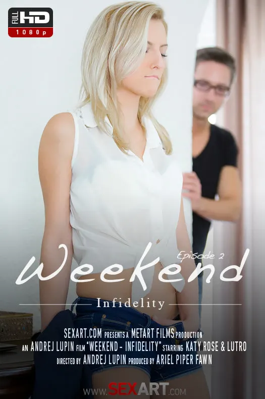 Weekend - Episode 2 - Infidelity