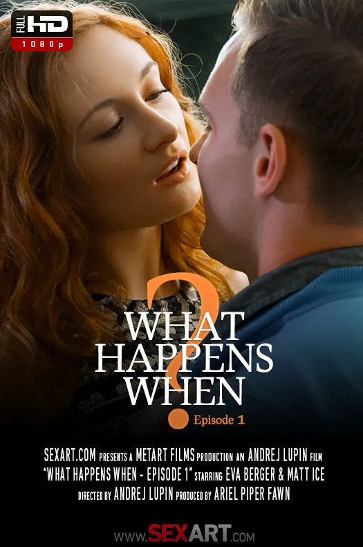 What Happens When Episode 1