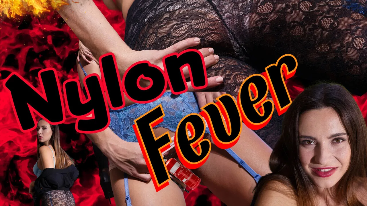 Nylon Fever