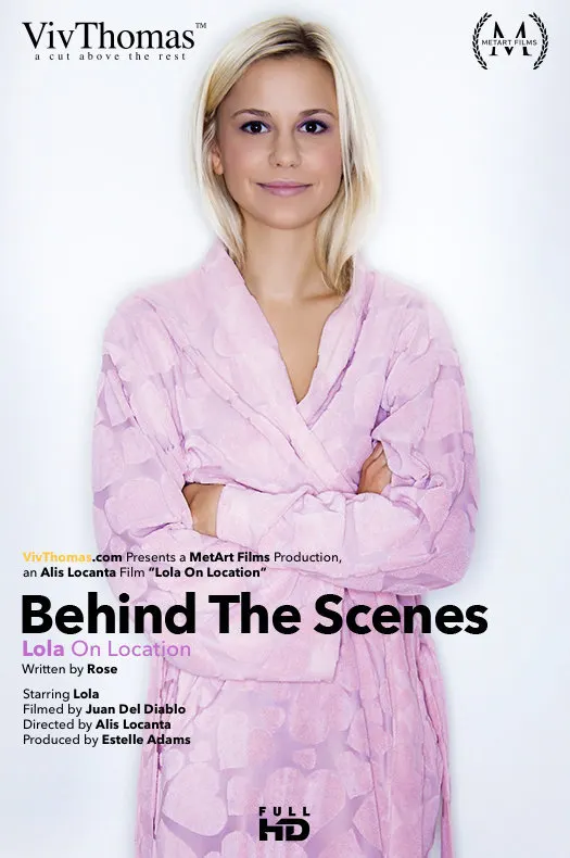 Behind The Scenes: Lola On Location