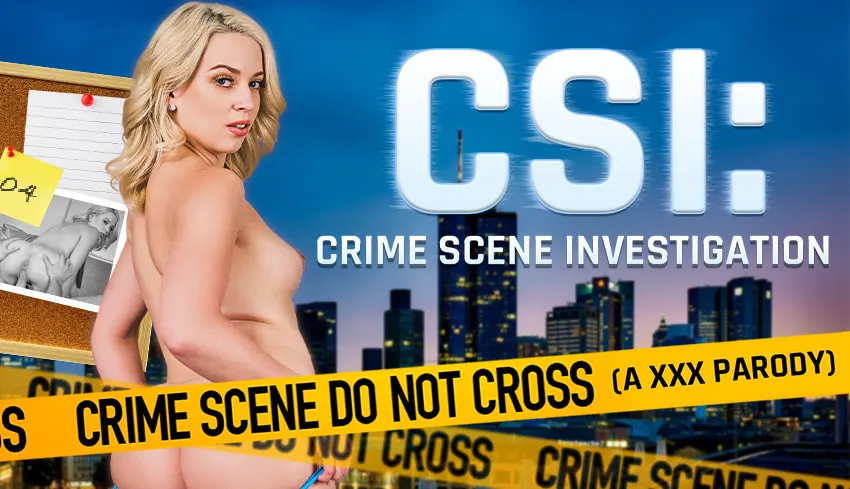 CSI: Crime Scene Investigation (A Porn Parody)