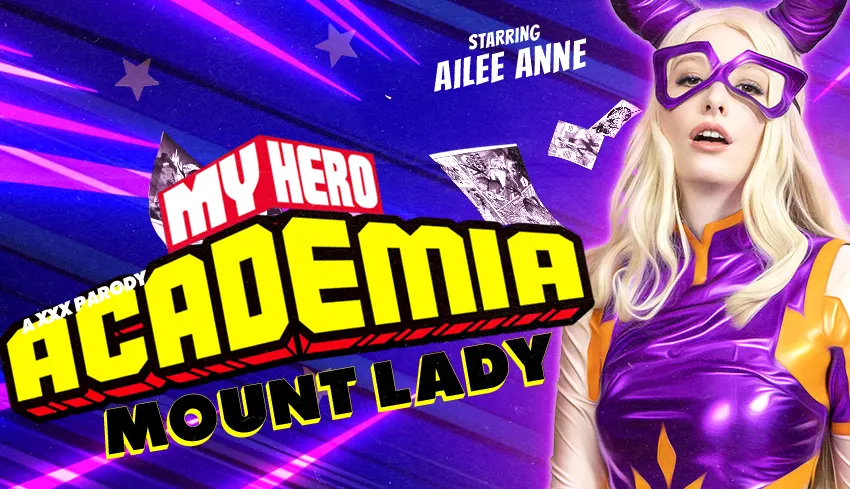 My Hero Academia: Mount Lady (A Porn Parody)